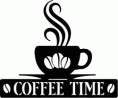 Coffee Time Download For Laser Cut Plasma Free DXF File