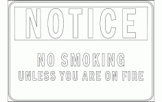 Notice No Smoking Free DXF File