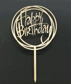 Decor Happy Birthday Cake Topper For Laser Cut Free CDR Vectors Art