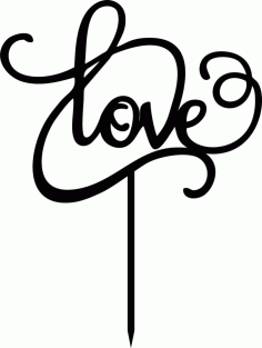 Cake Decoration Love Topper Free DXF File