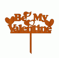Laser Cut Cake Topper Be My Valentine Love Wood Cut Out Free CDR Vectors Art